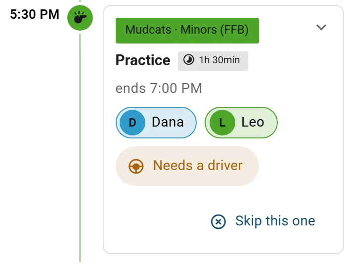 A Mudcats practice on a phone with Dana and Leo on it, and an amber Needs a driver button where the driver’s name goes.