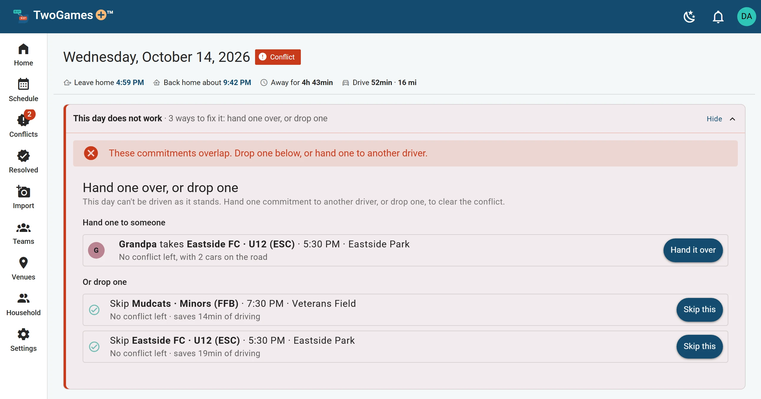 Wednesday, October 14, a Conflict, with its fixes open: Grandpa takes Eastside FC’s practice, which leaves no conflict with two cars on the road, or skip one of the two.