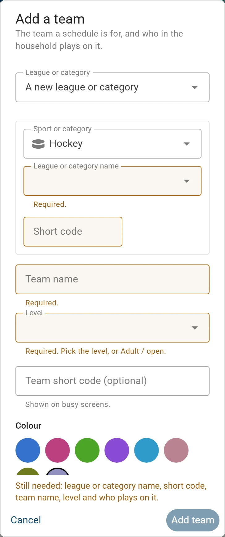Add a team on a phone with A new league or category picked: boxes for the Sport or category, the League or category name and a Short code, then the team’s own name and level, each still needed tinted.