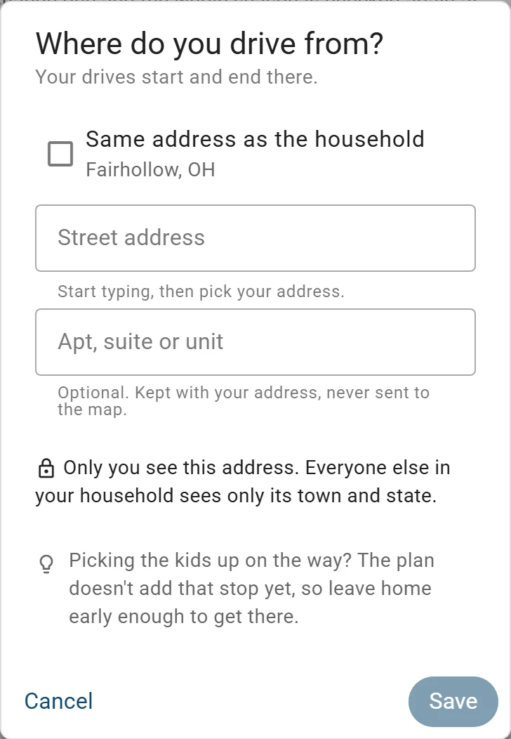 Where do you drive from? on a phone, signed in as Dana: Same address as the household (Fairhollow, OH) unticked, and Street address fields below it for an address of her own.